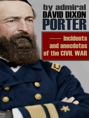 cover image of Incidents and anecdotes of the Civil War